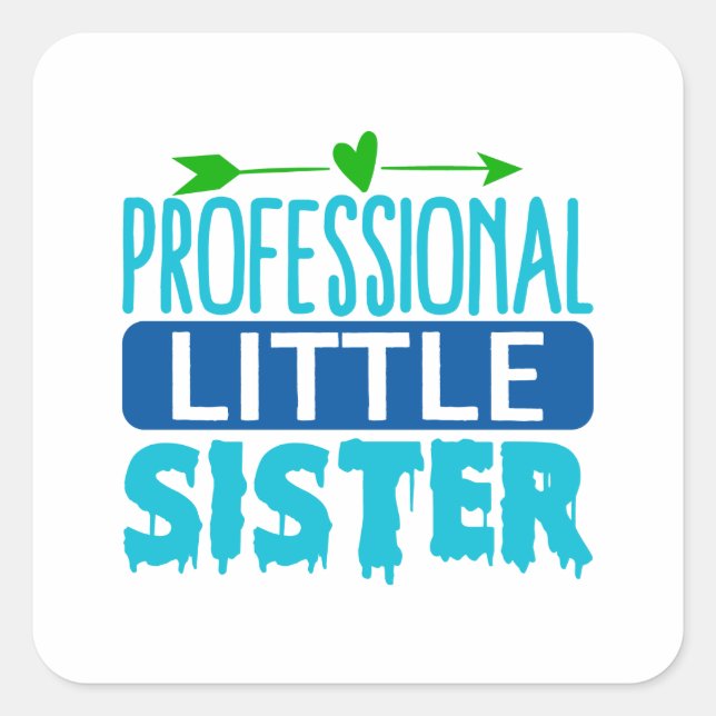 Sticker Carré Professional Little Sister Blue Paint Drip (Devant)