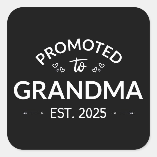 Sticker Carré Promu À Grand-Mère Est. 2025 II (Devant)