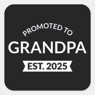 Sticker Carré Promu À Grand-Père Est. 2025 II