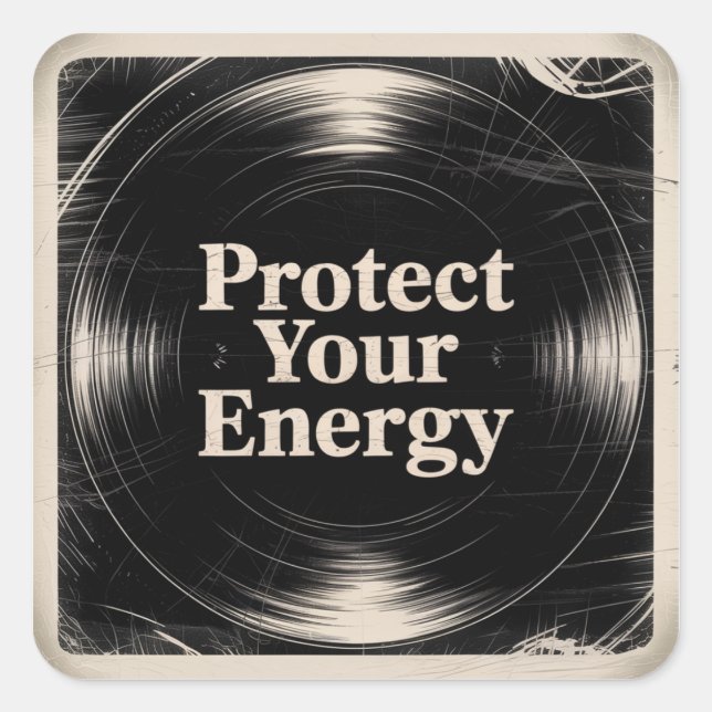 Sticker Carré Protect Your Energy (Devant)