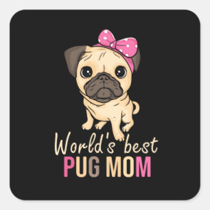 Sticker Carré Pug Mama Dog Poison Women Mothers Day Dog Pug