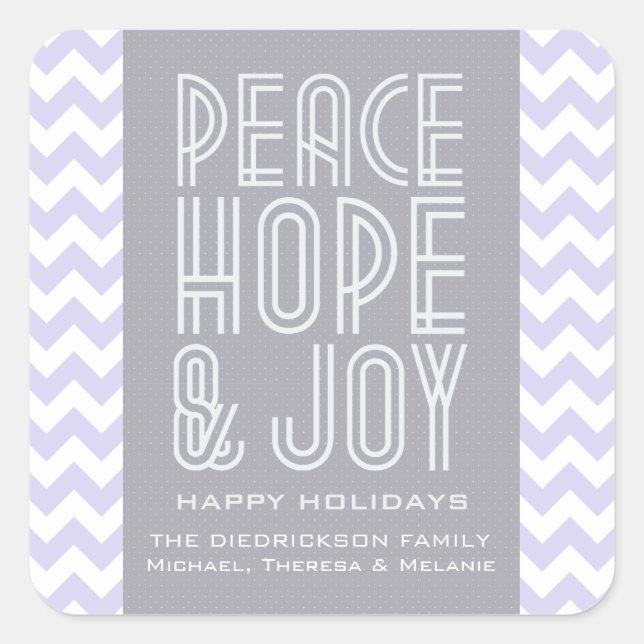 Sticker Carré Purple Chevron Peace Hope and Joy Holiday (Devant)
