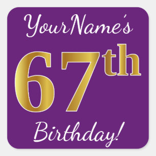 Sticker Carré Purple, Faux Gold 67e anniversaire + Nom personnal