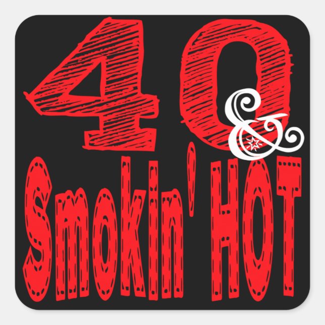 Sticker Carré Quarante et fumer chaud (Devant)