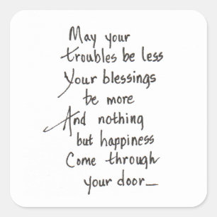 Sticker Carré Que tous vos problèmes soient moins graves