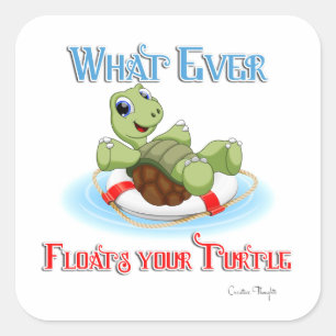 Sticker Carré Quelle Que Soit La Chute De Votre Tortue