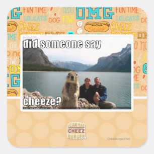 Sticker Carré Quelqu'un a-t-il dit du cheeze ?