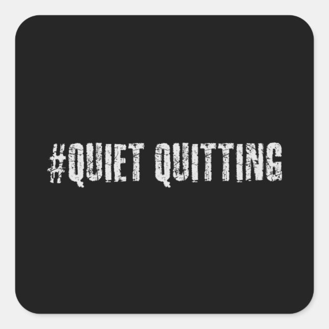 Sticker Carré Quitter tranquillement (Devant)