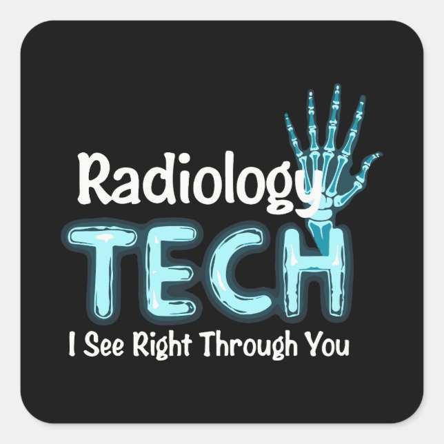 Sticker Carré Radiologie Tech Humour X Ray (Devant)