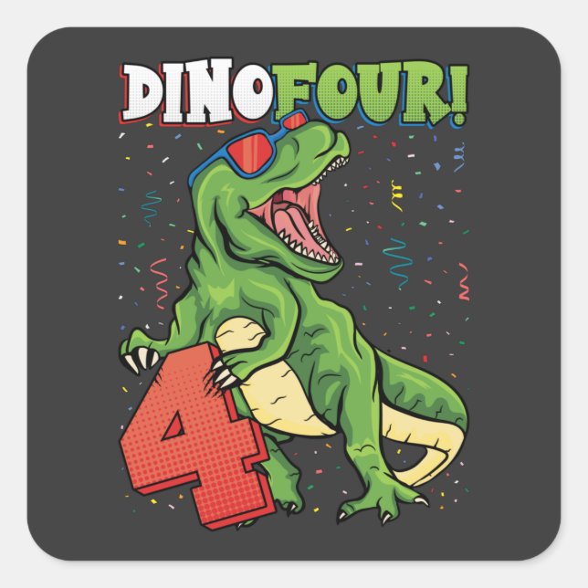 Sticker Carré Rawr Je suis un Dinofour 4e anniversaire Dinosaur (Devant)