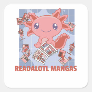 Sticker Carré Readalotl Axolotl Amateurs de doux animaux Mangas
