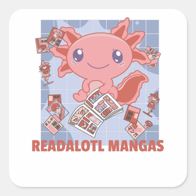 Sticker Carré Readalotl Axolotl Amateurs de doux animaux Mangas (Devant)