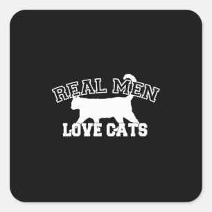 Sticker Carré Real Men Love Cats Design graphique sur Décor Noir