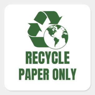 Sticker Carré Recycler le papier uniquement