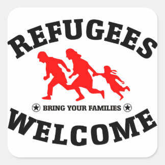 Sticker Carré Réfugiés Bienvenue Apportez Vos Familles