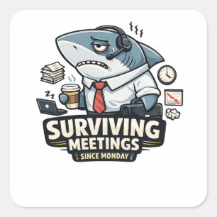 Sticker Carré Requin d'entreprise Survivant des réunions depui