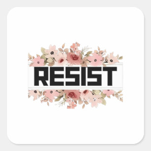 Sticker Carré RÉSISTER À La Manifestation politique anti-Trump