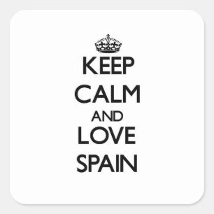 Sticker Carré Restez calme et amoureux Espagne