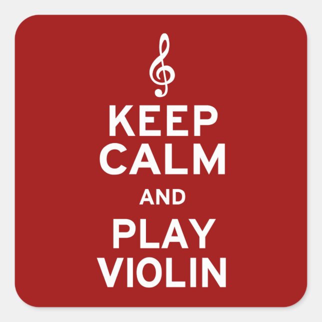 Sticker Carré Restez calme et jouez au violon (Devant)