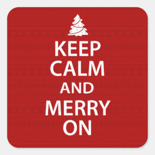 Sticker Carré Restez calme et joyeux à Noël