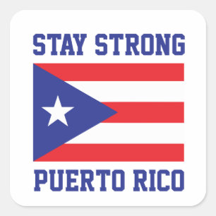 Sticker Carré Restez fort Porto Rico