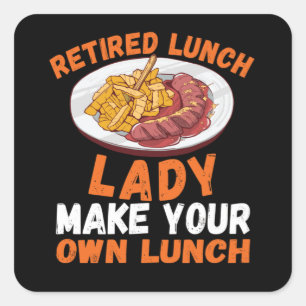 Sticker Carré Rétired Lunch School Cafeteria
