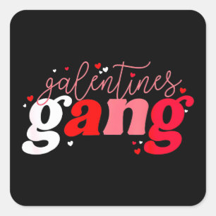 Sticker Carré Retro 2023 Saint Valentin Galentines Gang Funny
