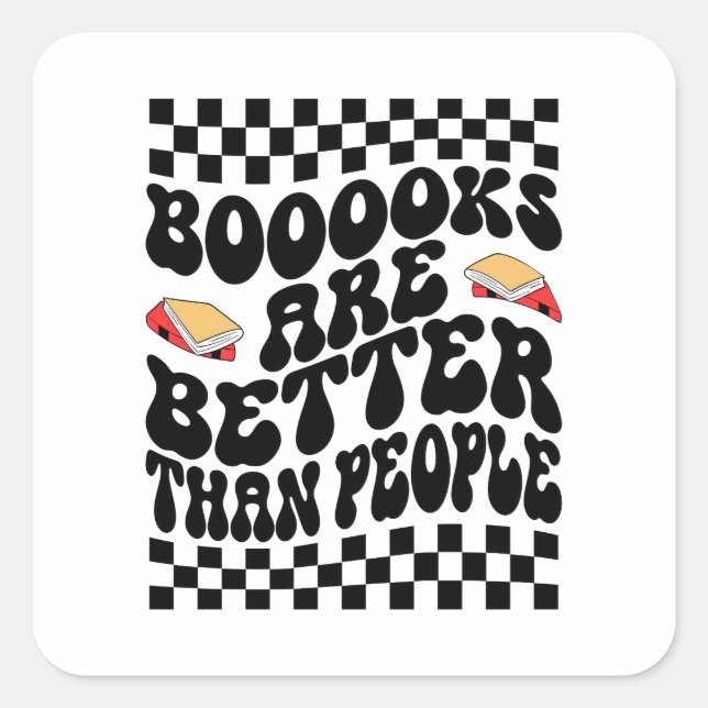 Sticker Carré Retro Checkerboard "Books Are Better" Graphic (Devant)