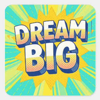 Sticker Carré Retro lettering dream big text
