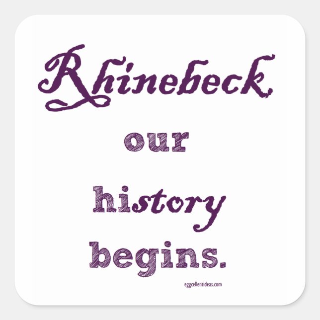Sticker Carré Rhinebeck, mon histoire commence ici. (Devant)