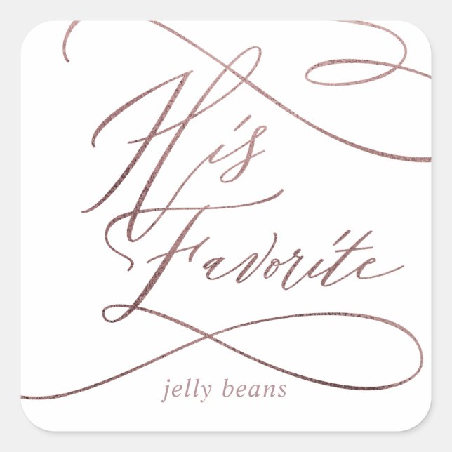 Sticker Carré Romantique Rose Gold Calligraphie Sa Faveur préfér (Devant)
