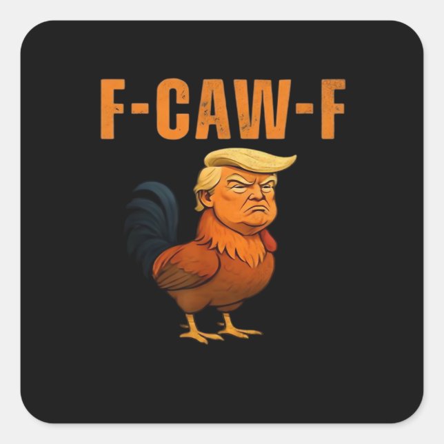 Sticker Carré Rooster F-Caw-F Anti Classic (Devant)