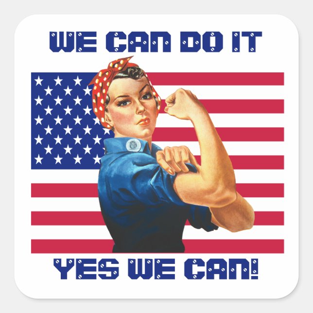Sticker Carré Rosie le Riveter avec le Slogan Motivationnel du d (Devant)
