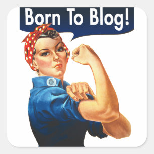 Sticker Carré Rosie Le Riveter Est Né Sur Le Blog