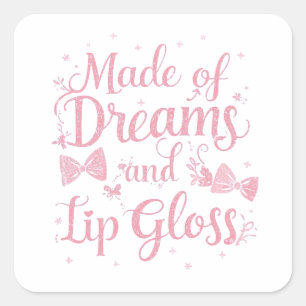 Sticker Carré Ruban Rose Féminin "Rêves et Gloss" Citation