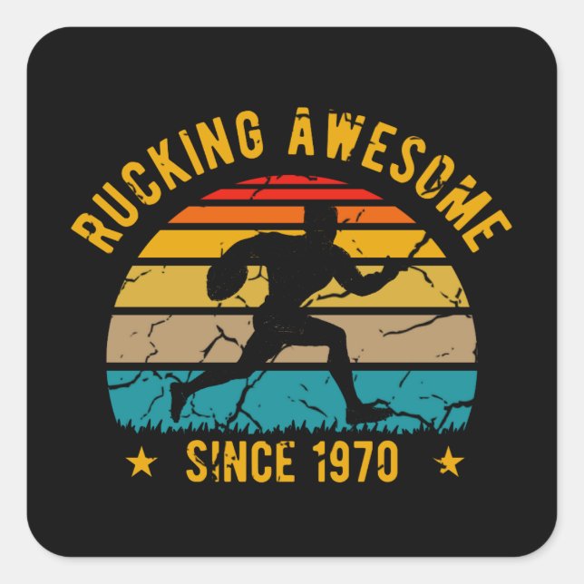 Sticker Carré Rucking Awesome depuis 1970 50e Anniversaire Rugby (Devant)