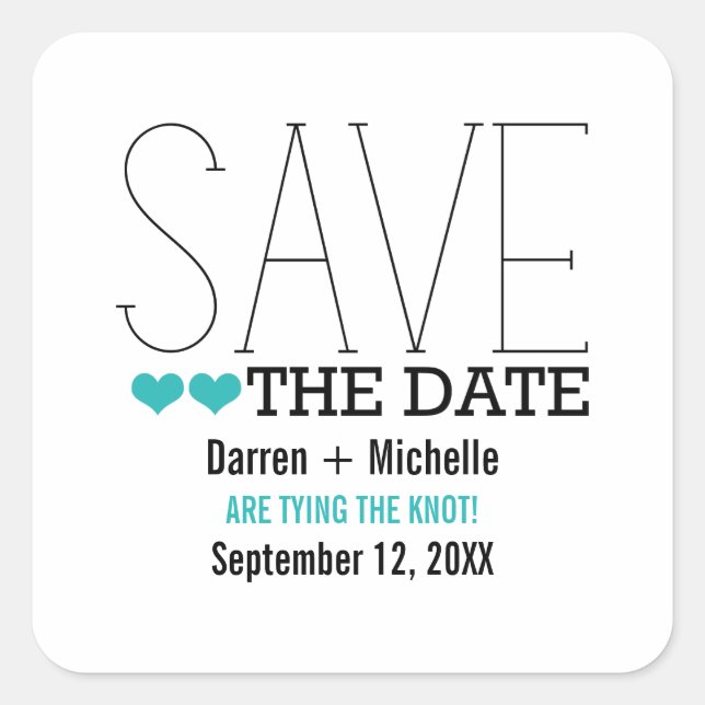 Sticker Carré Sassy Typography Save the Date Stickers, Aqua (Devant)