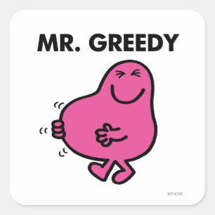 Sticker Carré Satisfait M. Greedy