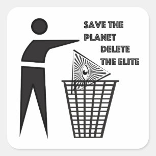 Sticker Carré Sauvez la planète Supprimer l'élite