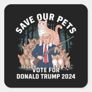 Sticker Carré Sauvez nos animaux 2024 Président Trump Politique