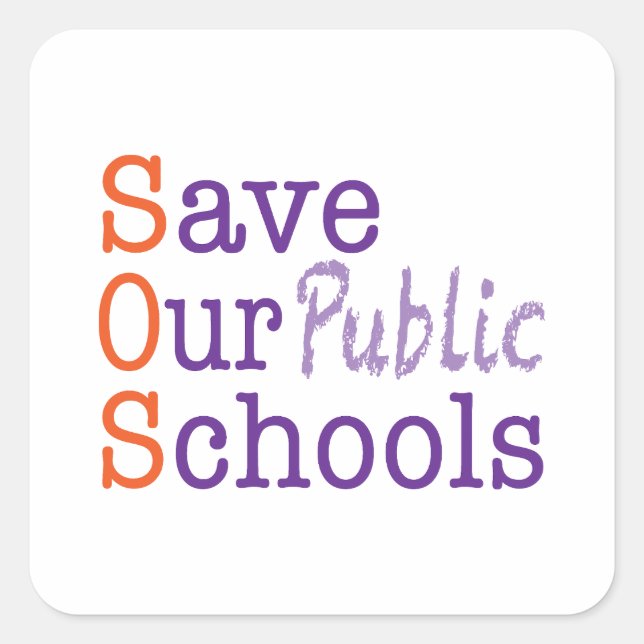 Sticker Carré Sauvez nos écoles publiques (Devant)