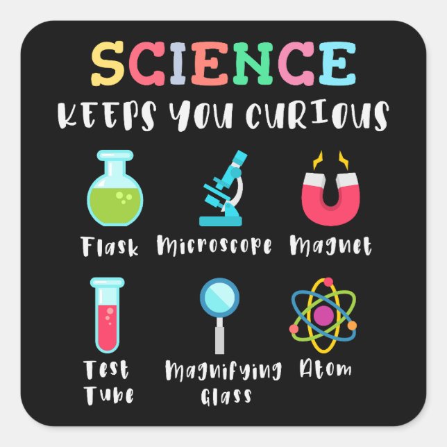 Sticker Carré Science keeps you curious (Devant)