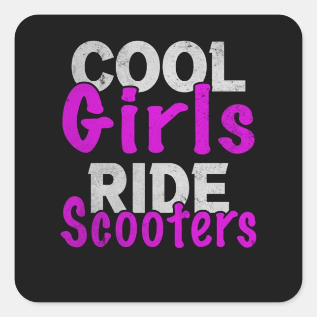 Sticker Carré Scooter cool Girls Ride Scooters (Devant)