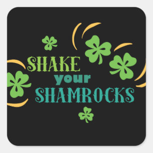 Sticker Carré Secouer vos Shamrocks