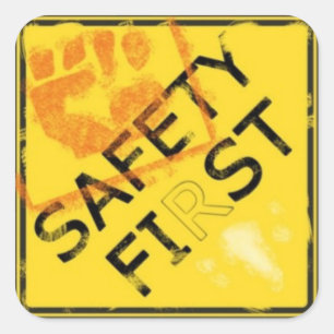 Sticker Carré Sécurité d'abord