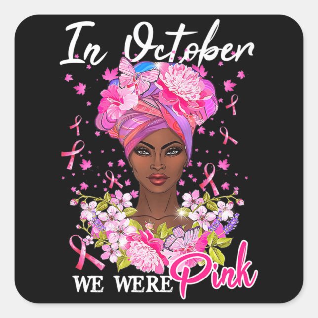 Sticker Carré Sensibilisation Au Cancer Du Sein En Octobre Nous  (Devant)