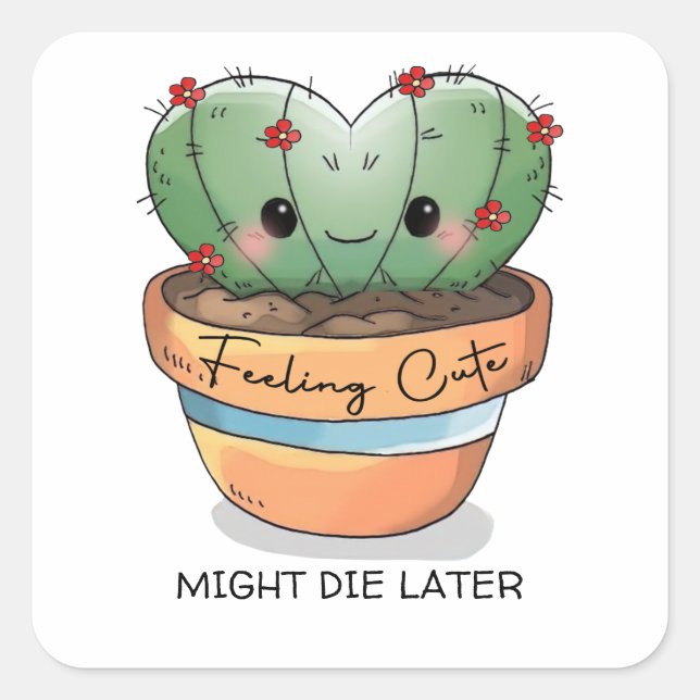Sticker Carré Sentiment mignon cactus succulent personnaliser de (Devant)