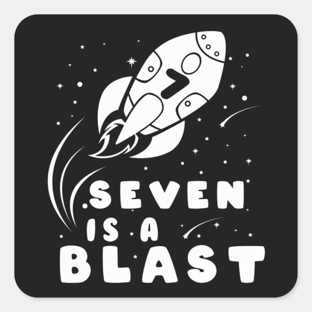 Sticker Carré SEVEN EST UN BLAST 7e anniversaire Boy Space Anniv (Devant)