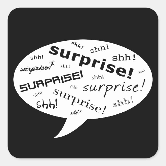 Sticker Carré shh c'est une bulle comique de fête surprise (Devant)