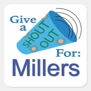 Sticker Carré Shout Out pour Millers